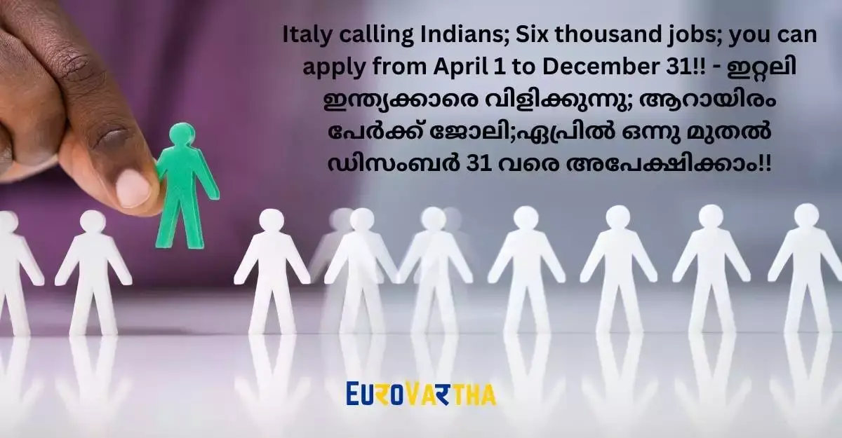 Italy calling Indians; Six thousand jobs