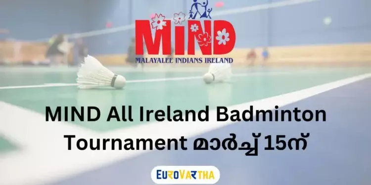 mind all ireland badminton tournament on march 15th eurovartha